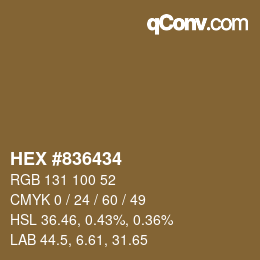 颜色代码: HEX #836434 | qconv.com