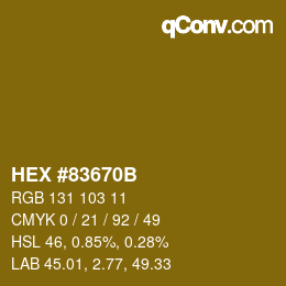 カラーコード: HEX #83670B | qconv.com