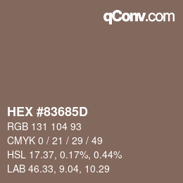 カラーコード: HEX #83685D | qconv.com