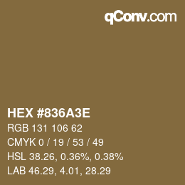 Código de color: HEX #836A3E | qconv.com