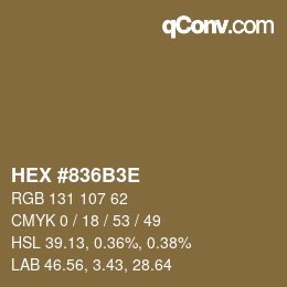 Color code: HEX #836B3E | qconv.com
