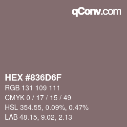 颜色代码: HEX #836D6F | qconv.com