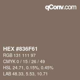 颜色代码: HEX #836F61 | qconv.com