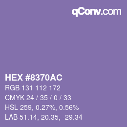 カラーコード: HEX #8370AC | qconv.com