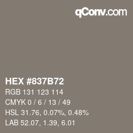 Farbcode: HEX #837B72 | qconv.com