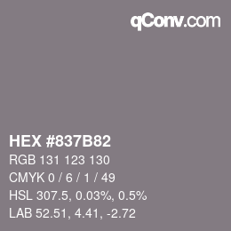 カラーコード: HEX #837B82 | qconv.com