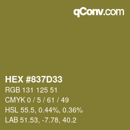 カラーコード: HEX #837D33 | qconv.com