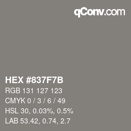 Color code: HEX #837F7B | qconv.com