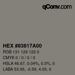 Color code: HEX #83817A00 | qconv.com