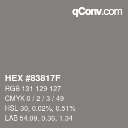 Color code: HEX #83817F | qconv.com