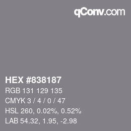 カラーコード: HEX #838187 | qconv.com