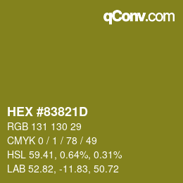 Color code: HEX #83821D | qconv.com