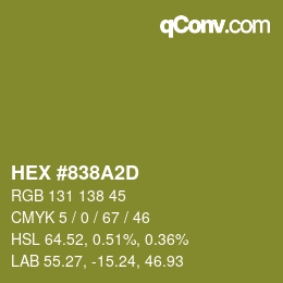 カラーコード: HEX #838A2D | qconv.com