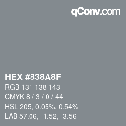 Color code: HEX #838A8F | qconv.com