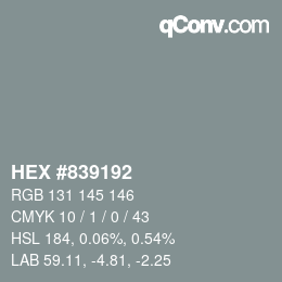 颜色代码: HEX #839192 | qconv.com