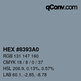 Farbcode: HEX #8393A0 | qconv.com