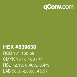 Color code: HEX #839638 | qconv.com