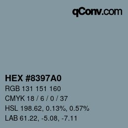 Farbcode: HEX #8397A0 | qconv.com