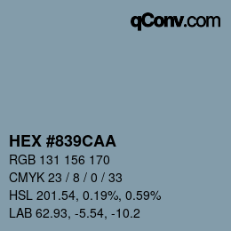 カラーコード: HEX #839CAA | qconv.com