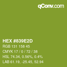 カラーコード: HEX #839E2D | qconv.com