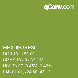 カラーコード: HEX #839F3C | qconv.com
