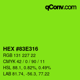 Color code: HEX #83E316 | qconv.com