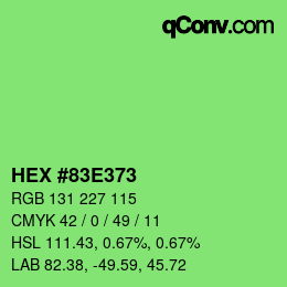 Code couleur: HEX #83E373 | qconv.com