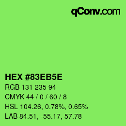 カラーコード: HEX #83EB5E | qconv.com