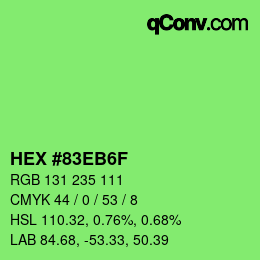 カラーコード: HEX #83EB6F | qconv.com