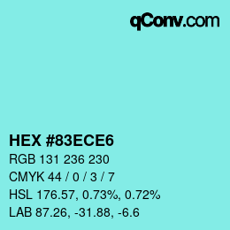 Color code: HEX #83ECE6 | qconv.com