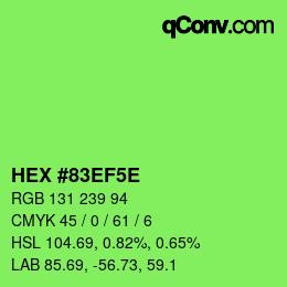 Farbcode: HEX #83EF5E | qconv.com