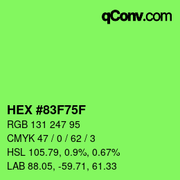 颜色代码: HEX #83F75F | qconv.com