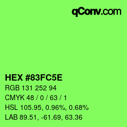 カラーコード: HEX #83FC5E | qconv.com