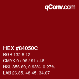 Color code: HEX #84050C | qconv.com
