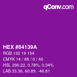 颜色代码: HEX #84139A | qconv.com