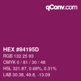 カラーコード: HEX #84195D | qconv.com
