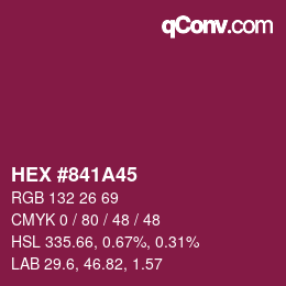 颜色代码: HEX #841A45 | qconv.com