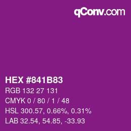 Color code: HEX #841B83 | qconv.com