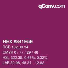 Code couleur: HEX #841E5E | qconv.com