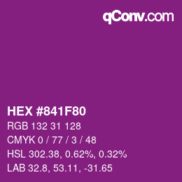 Color code: HEX #841F80 | qconv.com