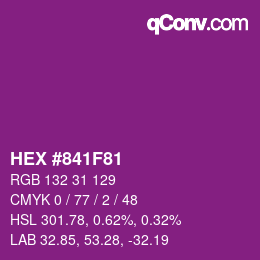 Color code: HEX #841F81 | qconv.com