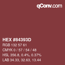 カラーコード: HEX #84393D | qconv.com