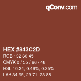 カラーコード: HEX #843C2D | qconv.com