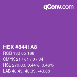 カラーコード: HEX #8441A8 | qconv.com