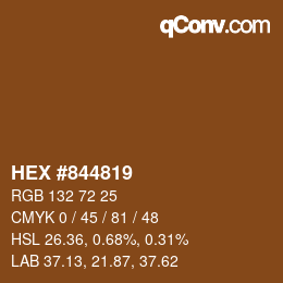 カラーコード: HEX #844819 | qconv.com