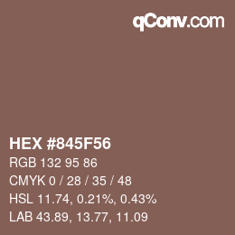 Color code: HEX #845F56 | qconv.com