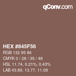 Color code: HEX #845F56 | qconv.com