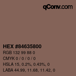 Farbcode: HEX #84635800 | qconv.com