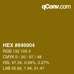 Color code: HEX #846904 | qconv.com