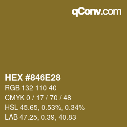 カラーコード: HEX #846E28 | qconv.com